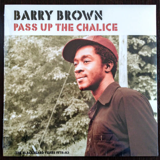 Barry Brown - Pass Up The Chalice