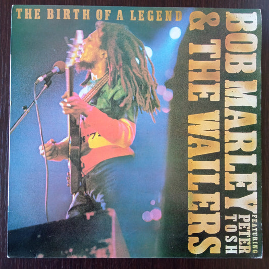 Bob Marley Wailers The Birth Of A Legend 