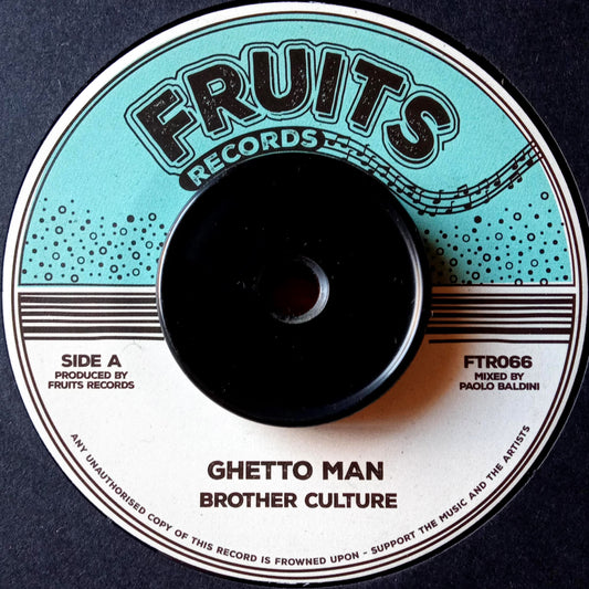 Brother Culture, The 18th Parallel – Ghetto Man