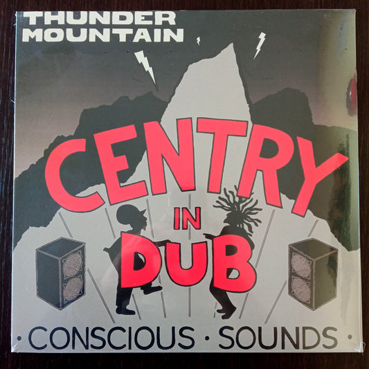 Centry – In Dub - Thunder Mountain