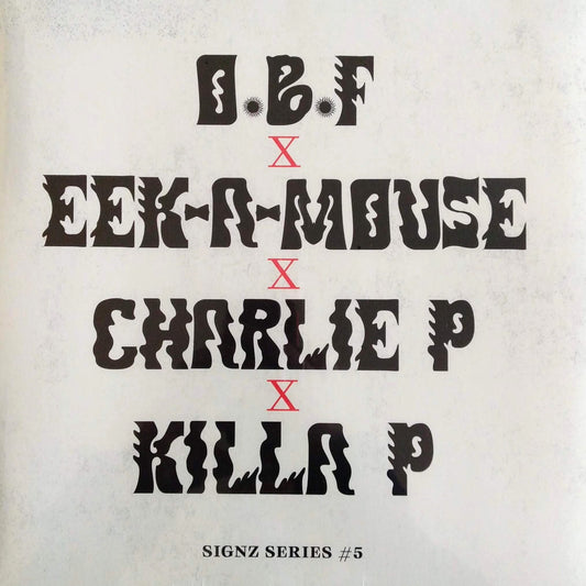 Charlie P - Eek-A-Mouse - Killa P  A