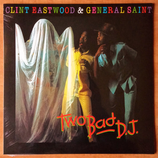 Clint Eastwood + General Saint – Two Bad DJ