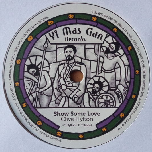 Clive Hylton, Manwel T – Show Some Love