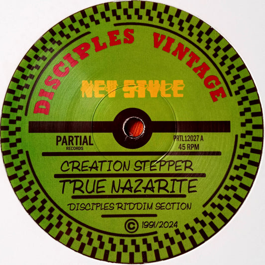 Creation Stepper, The Disciples - True Nazarite