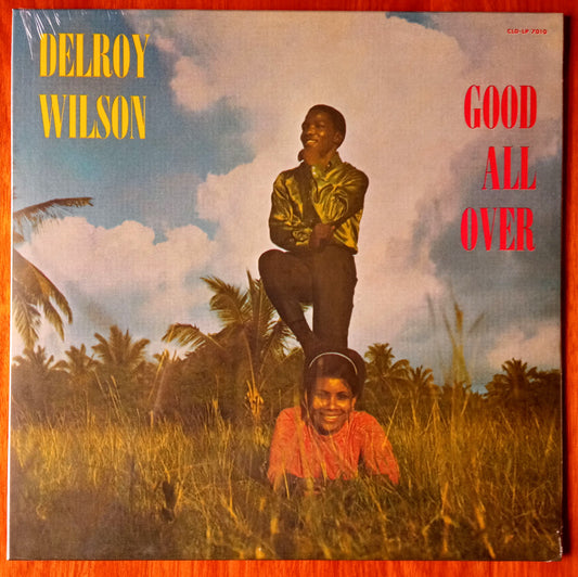 Delroy Wilson – Good All Over
