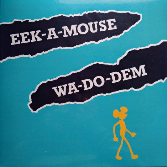 Eek-A-Mouse - Wa-Do-Dem