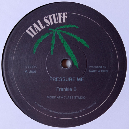 Frankie B – Pressure Me