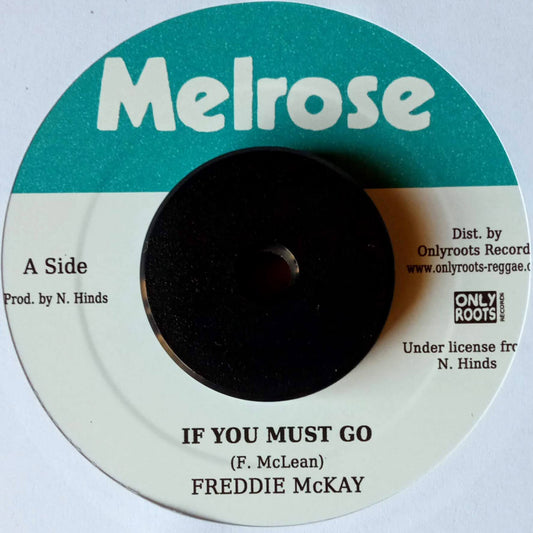Freddie McKay – If You Must Go