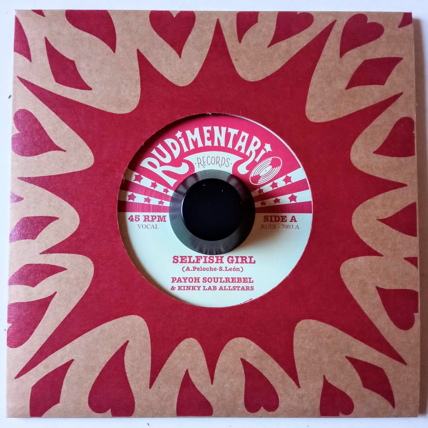 Payoh SoulRebel + Kinky Lab Allstars – Selfish Girl / Feel the Mood / 7" Vinyl