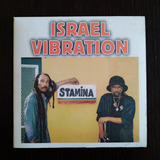 Israel Vibration - Stamina 