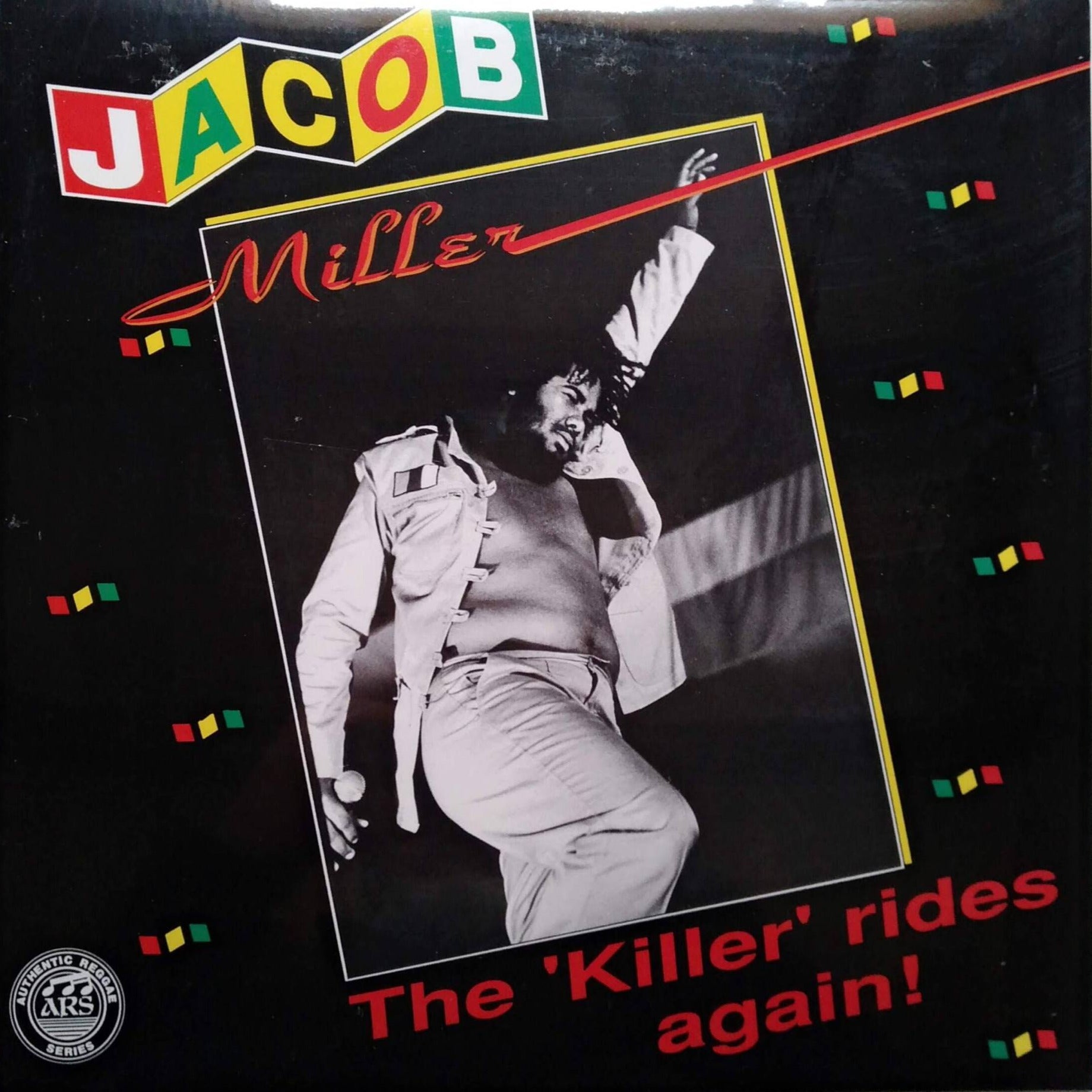 Jacob Miller - The 'Killer' Rides Again A
