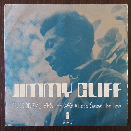 Jimmy Cliff – Goodbye Yesterday 