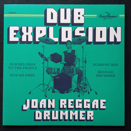 Joan Reggae Drummer – Dub Explosion