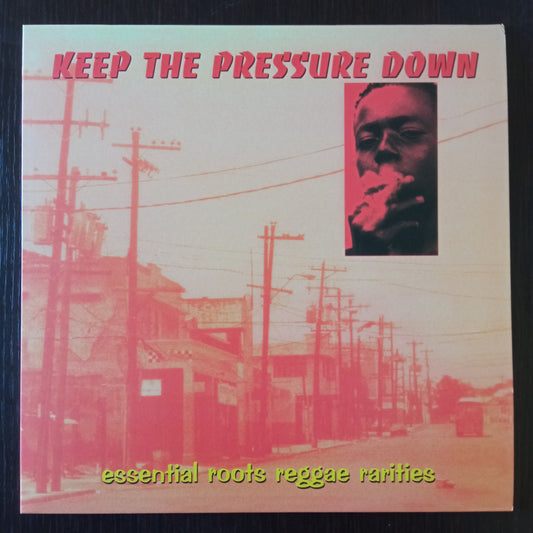 Keep The Pressure Down