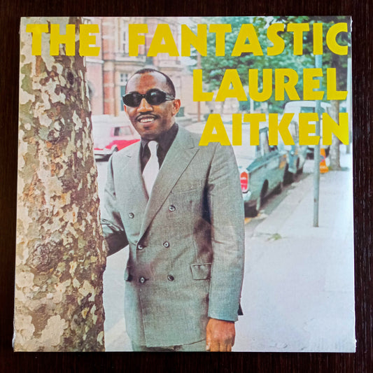 Laurel Aitken - The Fantastic Laurel Aitken A