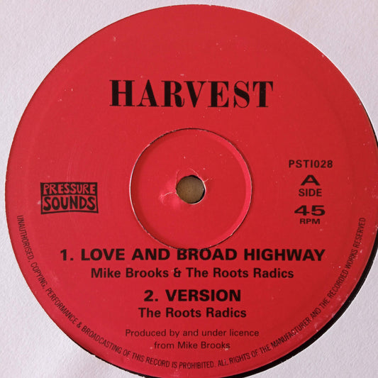 Mike Brooks + The Roots Radics – Love And Broad Highway 