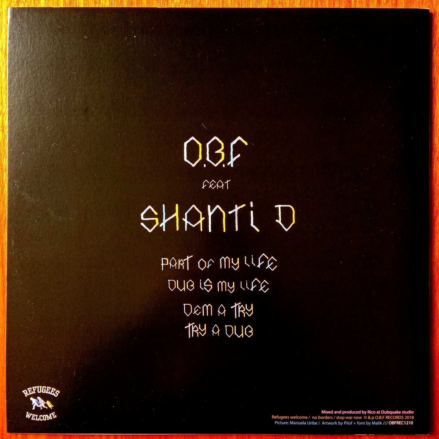 O.B.F. Feat Shanti D – Part Of My Life / Dem A Try b