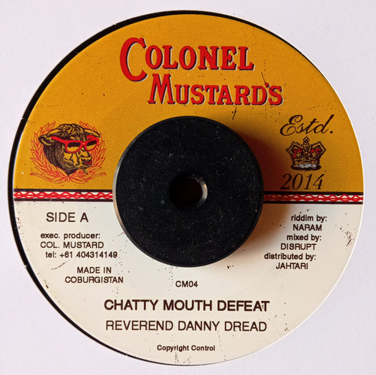 Reverend Danny Dread – Chatty Mouth Defeat