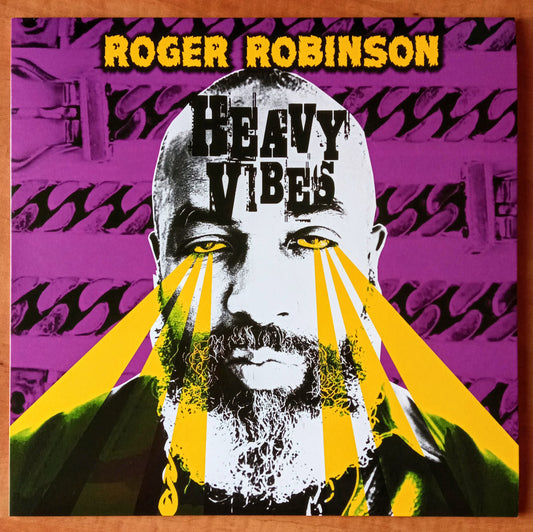 Roger Robinson – Heavy Vibes