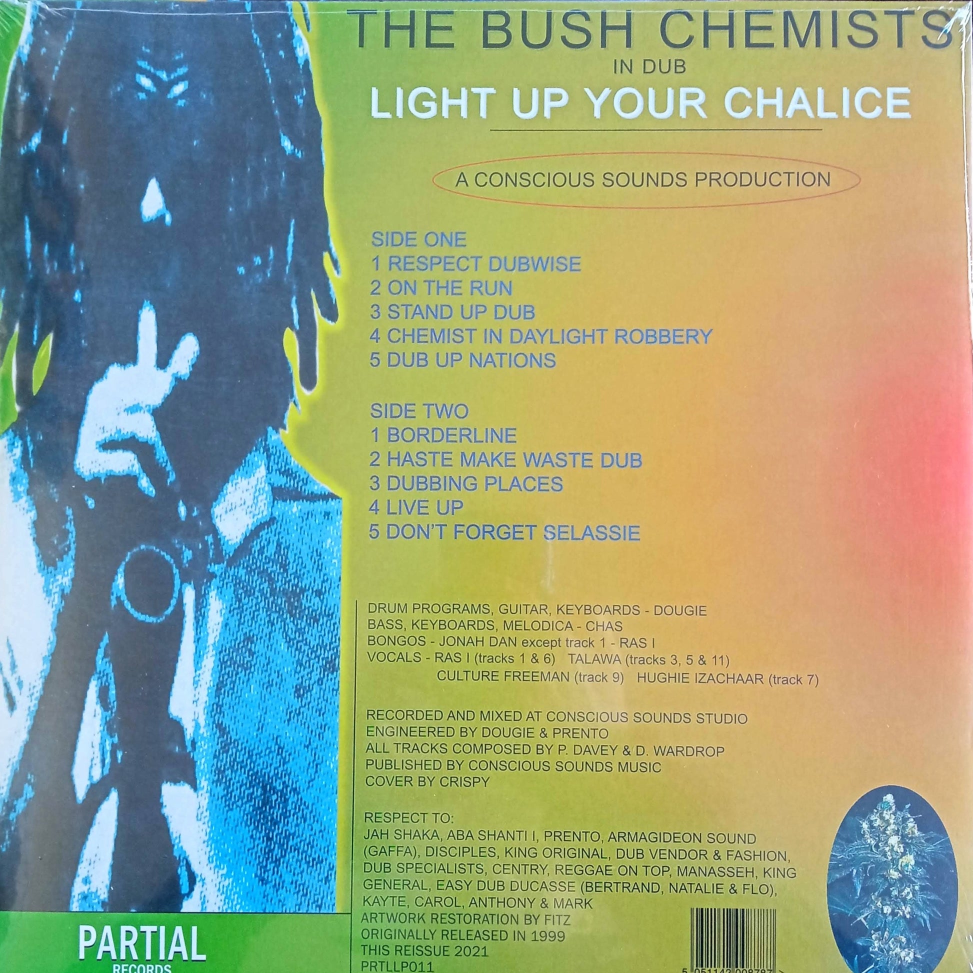 The Bush Chemists - Light Up Your Chalice B