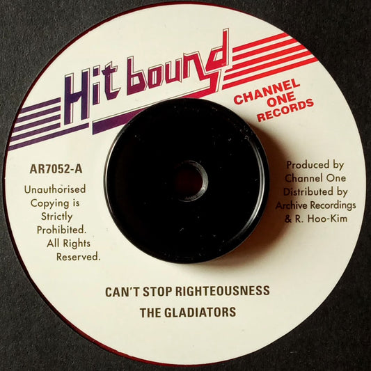 The Gladiators – Can't Stop Righteousness