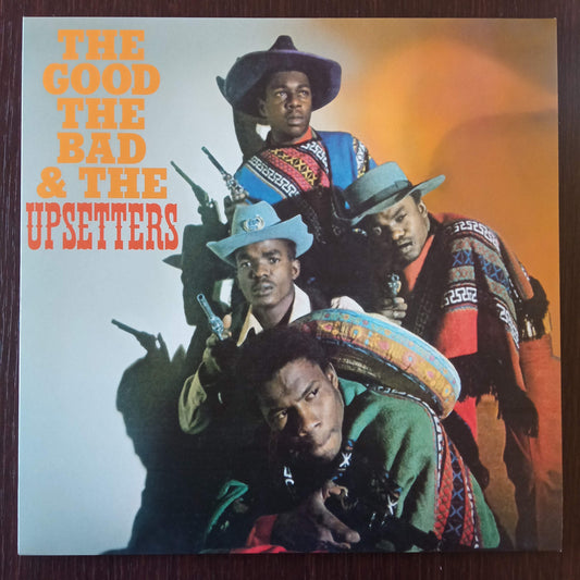 The Good, The Bad And The Upsetters 