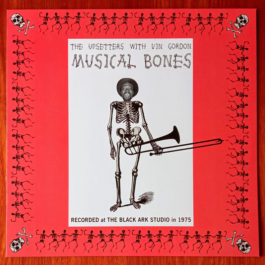 The Upsetters With Vin Gordon – Musical Bones