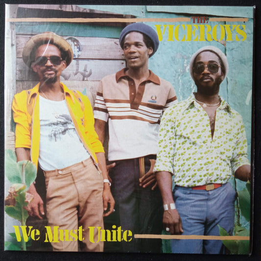 The Viceroys – We Must Unite