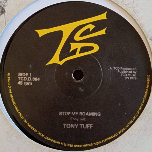 Tony Tuff Stop My Roaming