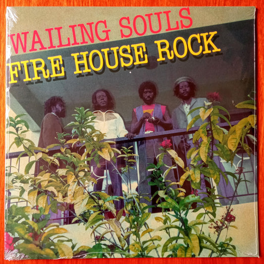 Wailing Souls – Fire House Rock