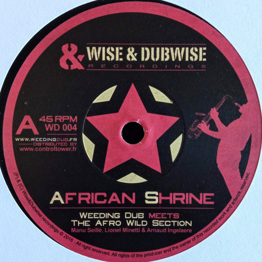 Weeding Dub Meets The Afro Wild Section - African Shrine
