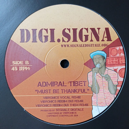 Admiral Tibet - Must Be Thanksfull b