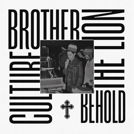 Brother Culture – Behold The Lion 