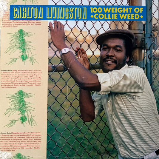 Carlton Livingston – 100 Weight Of Collie Weed 