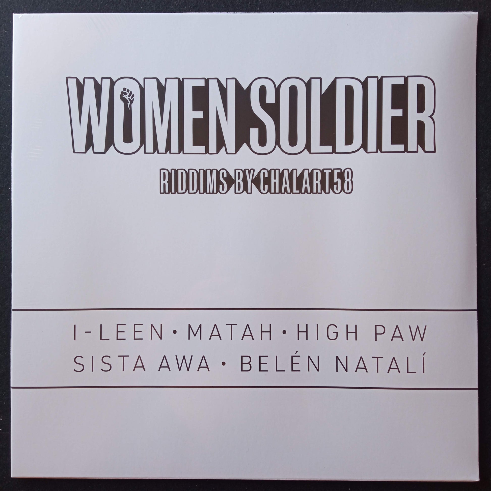Chalart58 - I-Leen · Matah · High Paw · Sista Awa · Belén Natalí – Women Soldier 