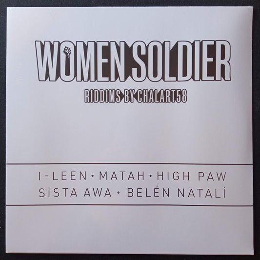 Chalart58 - I-Leen · Matah · High Paw · Sista Awa · Belén Natalí – Women Soldier 