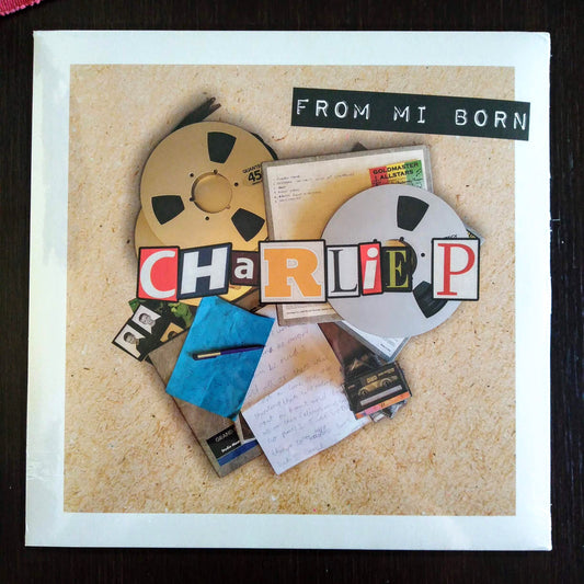 Charlie P - From Mi Born A
