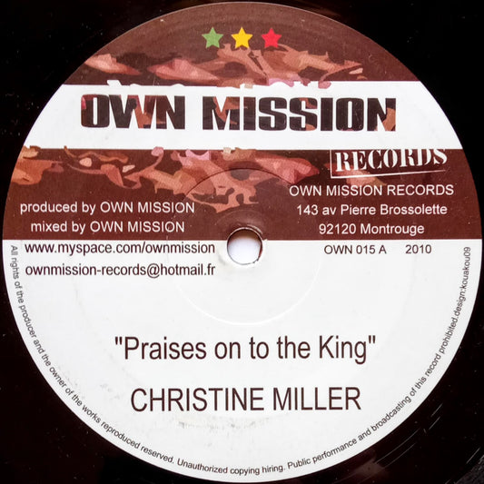 Christine Miller – Praises On To The King 
