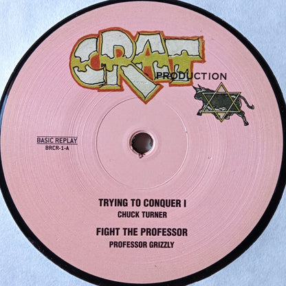 Chuck Turner / Professor Grizzly / Trying To Conquer I
