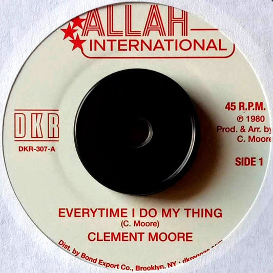 Clement Moore – Everytime I Do My Thing 
