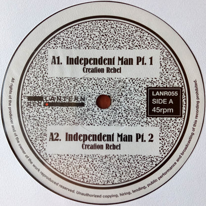 Creation Rebel / Independent Man 