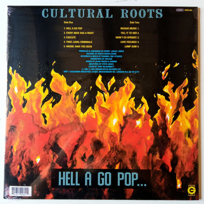 Cultural Roots – Hell A Go Pop b