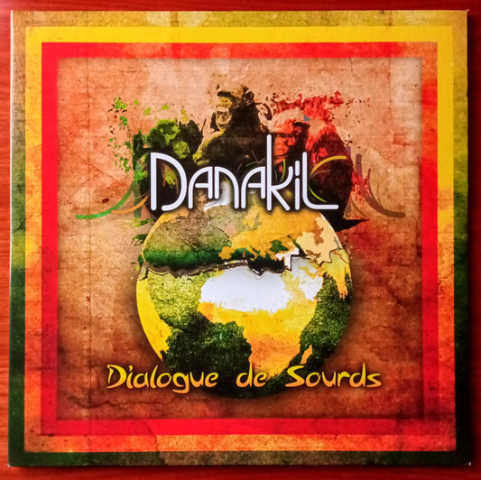 Danakil – Dialogue De Sourds 