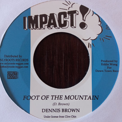 Dennis Brown – Foot Of The Mountain 