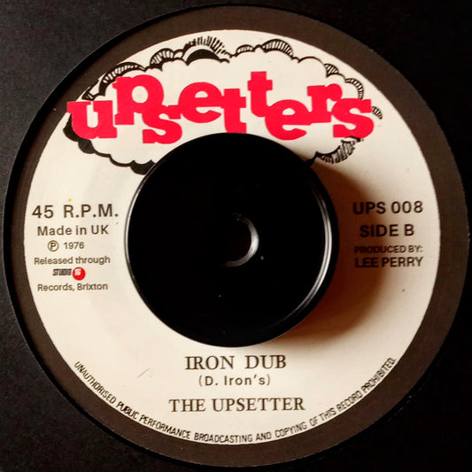 Devon Irons / The Upsetters – When Jah Come / Iron Dub b