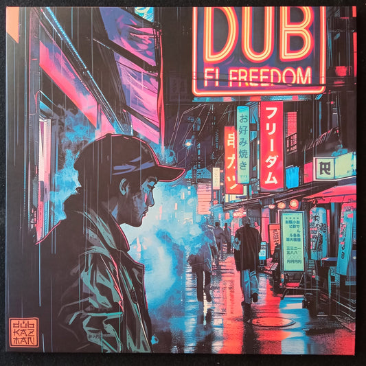 Dub Kazman - Dub Fi Freedom 