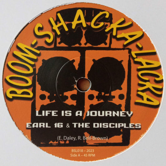 Earl 16 + The Disciples - Life Is A Journey 