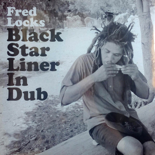 Fred Locks - Black Star Liner In Dub A