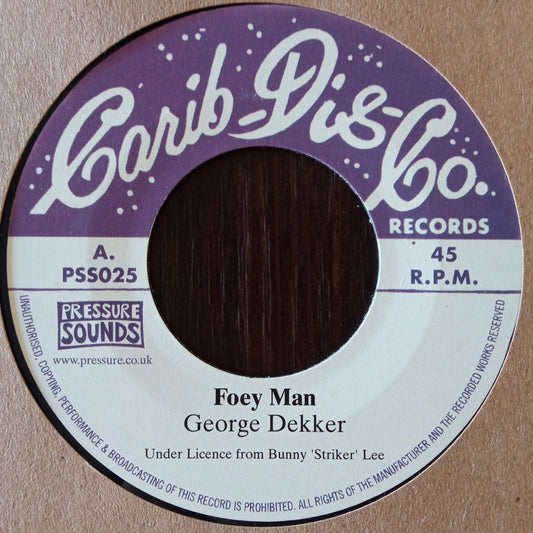 George Dekker - Foey Man