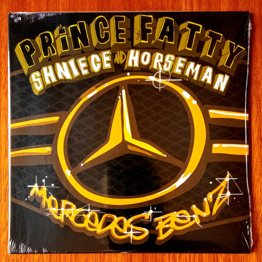 Prince Fatty, Shniece And Horseman – Mercedes Benz / 7" Vinilo
